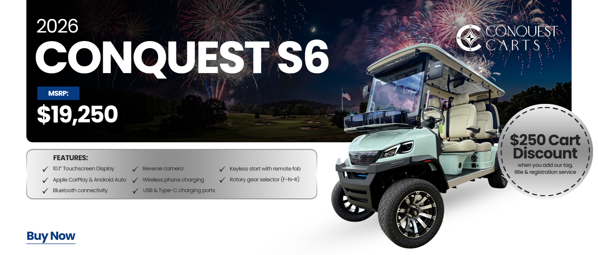 2026 Conquest S6 mint green golf cart featuring premium technology, touchscreen display, Apple CarPlay, and a $250 cart discount offer.