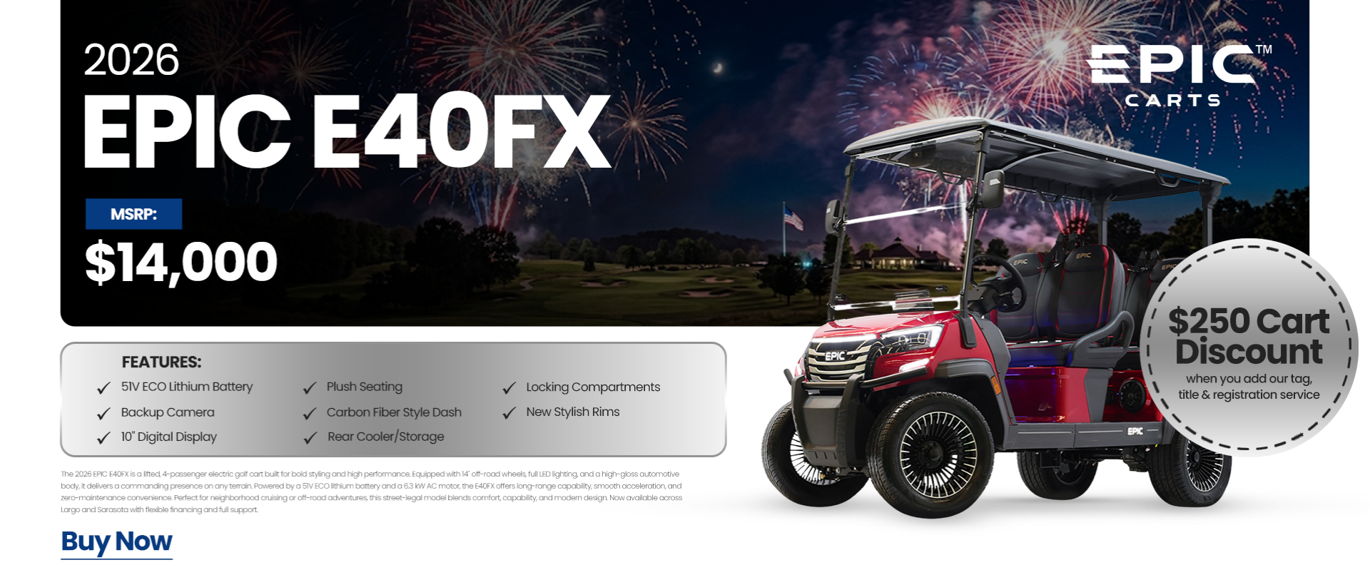 2026 EPIC E40FX red electric golf cart featuring a lithium battery, backup camera, digital display, and a $250 cart discount offer.