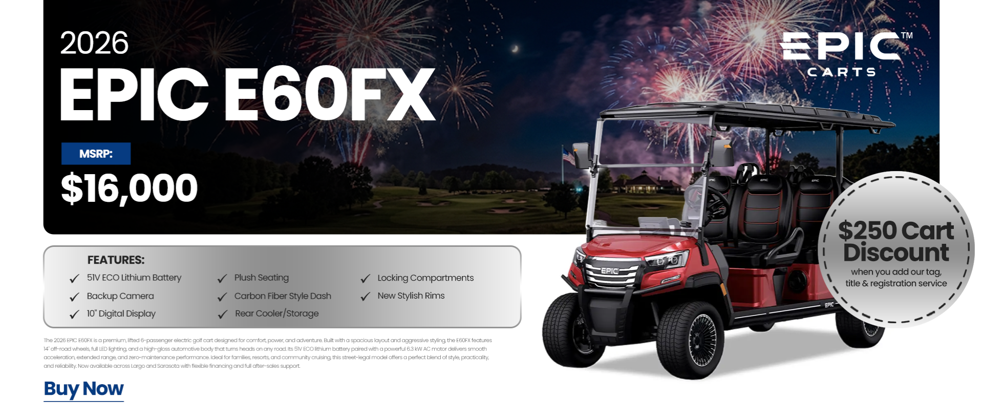 2026 EPIC E60FX red electric golf cart featuring a lithium battery, backup camera, digital display, and a $250 cart discount offer.
