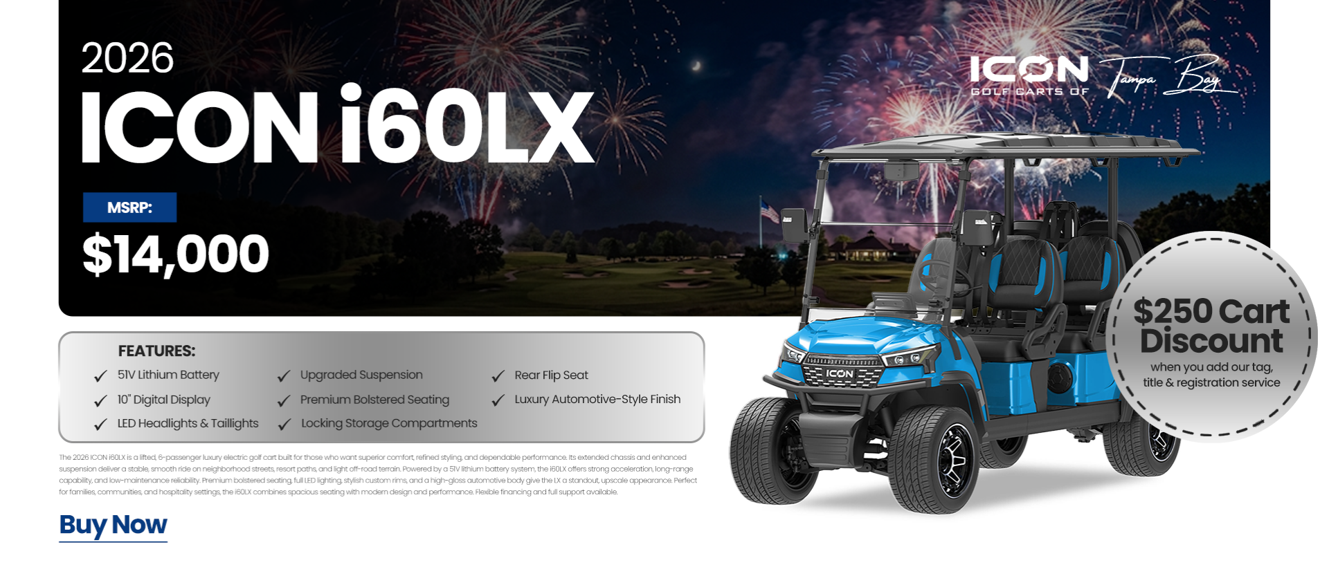 2026 ICON i60LX blue six-passenger luxury golf cart featuring a lithium battery, LED headlights, upgraded suspension, and a $250 cart discount offer.